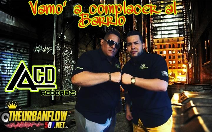 VAMO A COMPLACE AL BARRIO - DJ CUERVO X ACDRecords Tu Discoteca Movil Contacto (6215-9766) @acdrecordsbydjcuervo